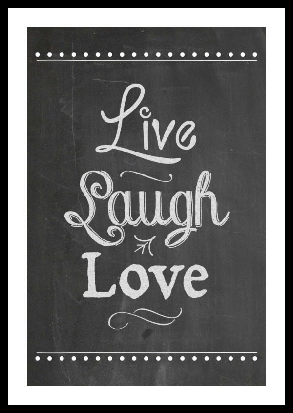 Live Laugh Love Free Chalkboard Printable