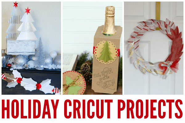 Collage of DIY Holiday Projects with the Cricut.