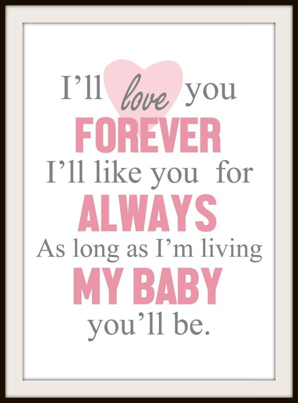 Love You Forever Free Nursery Printable in pink.
