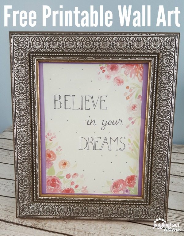 Believe in Your Dreams Printable Wall Art
