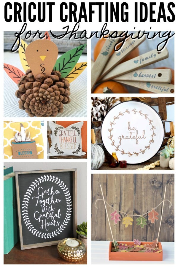 Collage of Cricut Crafting Ideas for Thanksgiving.