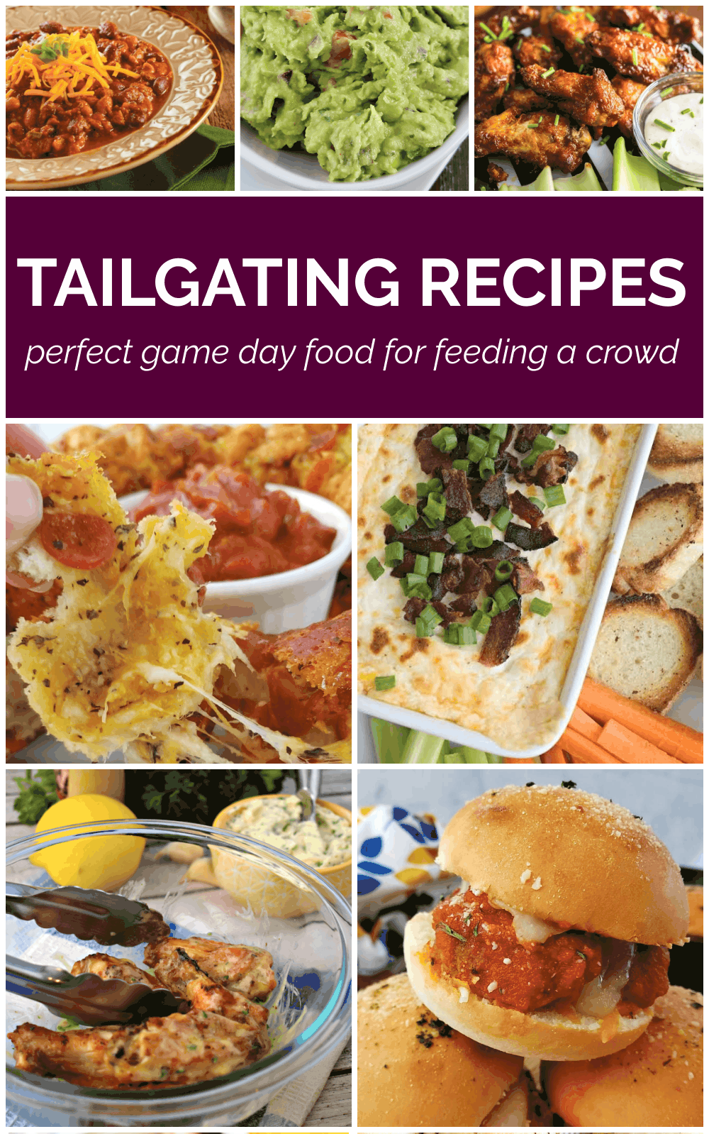 Collage of tailgating recipes, perfect game day food for feeding a crowd.
