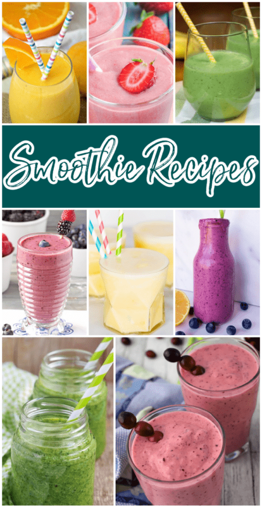 Collage image of smoothies with text that reads Smoothie Recipes.