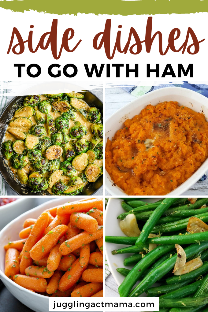 Collage of side dishes to go with ham.