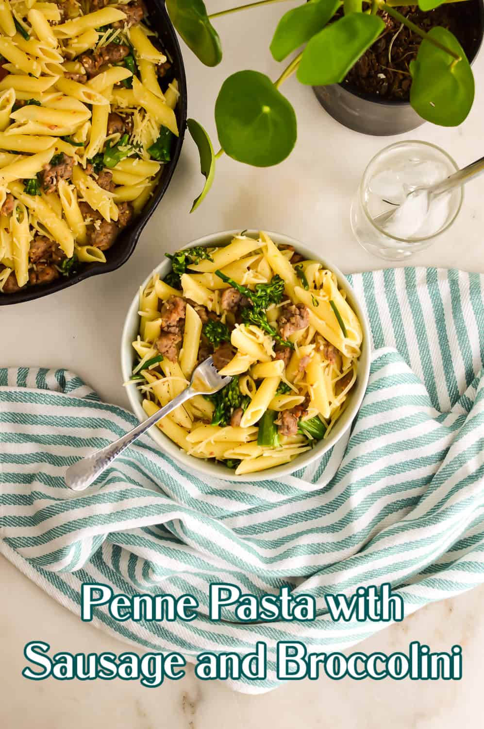 Pasta with Sausage and Broccolini pinterest image with text overlay.