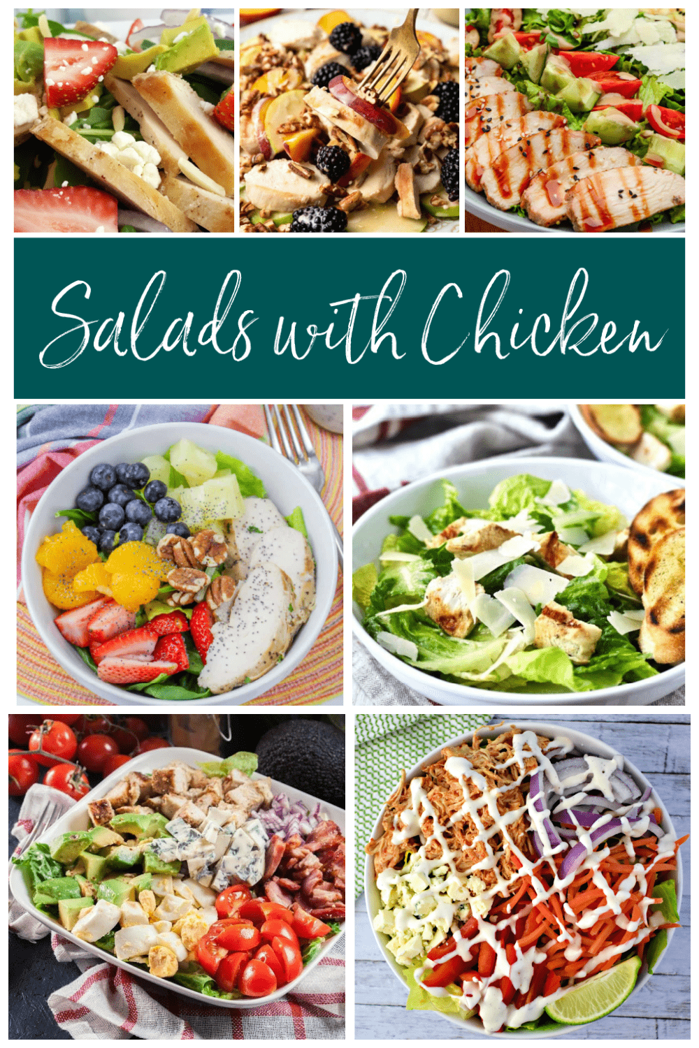 Collage image with text overlay: Salads with Chicken .
