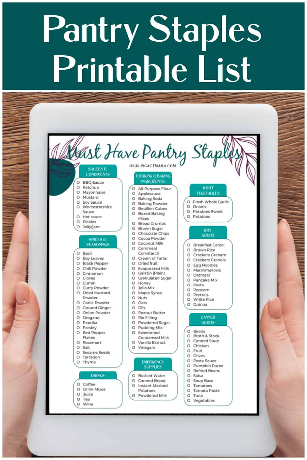 Hands holding a tablet showing a printable that reads Must Have Pantry Staples.