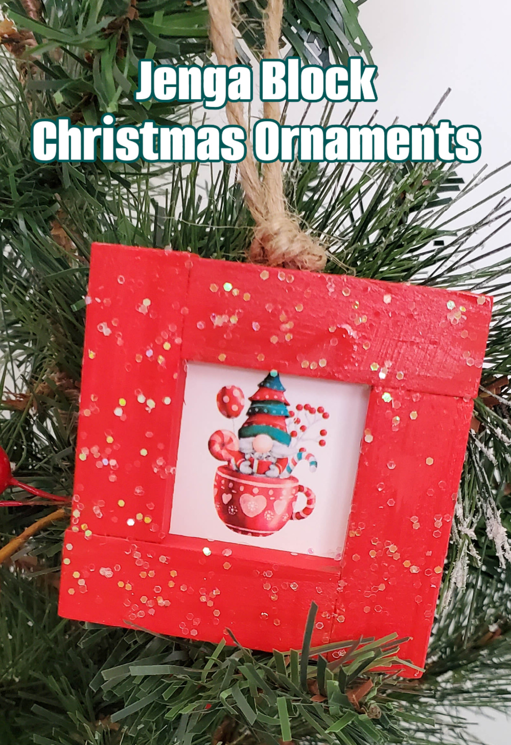 Close up of Gnome Jenga Block Ornaments with text overlay.