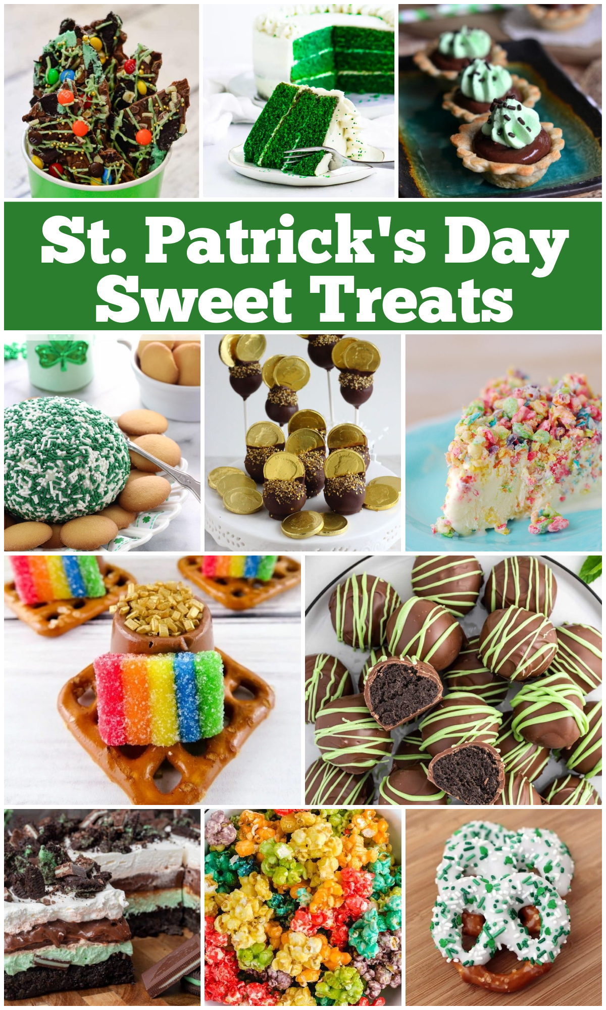 25+ St. Patrick's Day Treats collage with text overlay.
