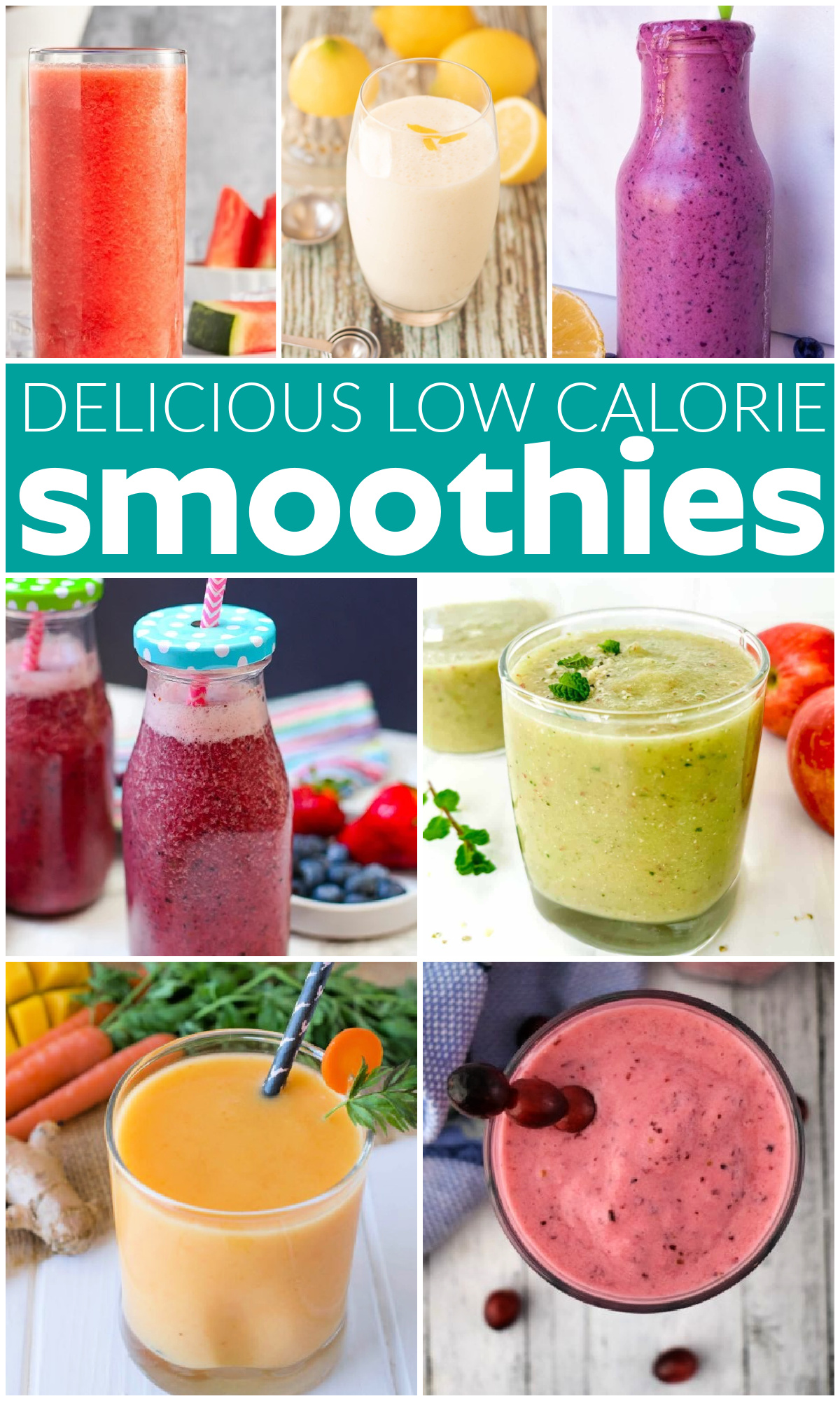 Low Calorie Smoothies collage image with text overlay.