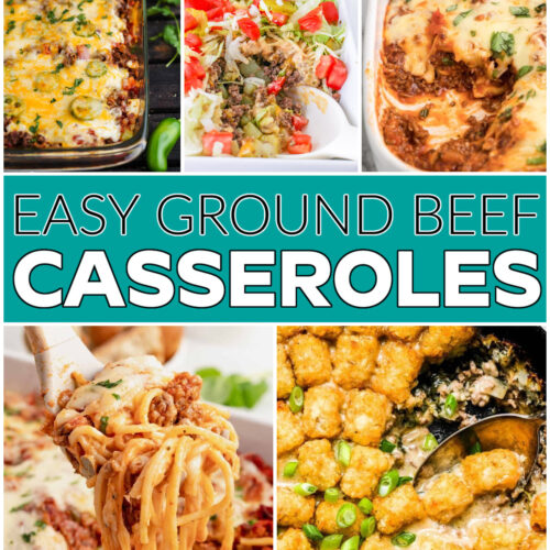 Ground Beef Casserole Recipes collage image with text overlay.