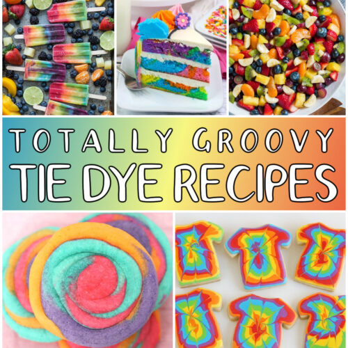 Tie Dye Recipes square collage with text overlay.