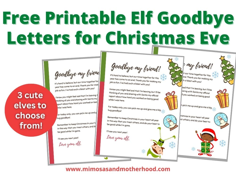 Free Printable Elf Goodbye Letters from your Elf on the Shelf image with text overlay.