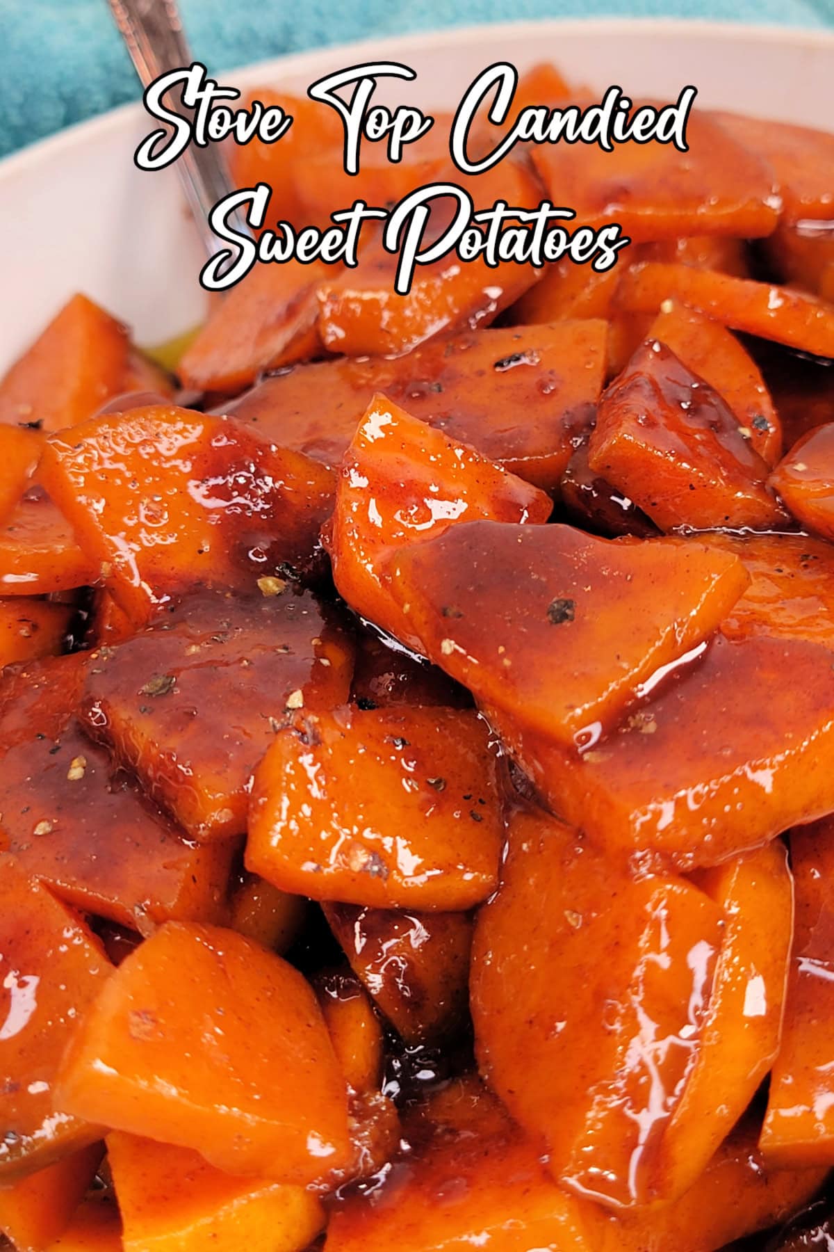 Stove Top Candied Sweet Potatoes for Thanksgiving Pinterest image with text overlay.